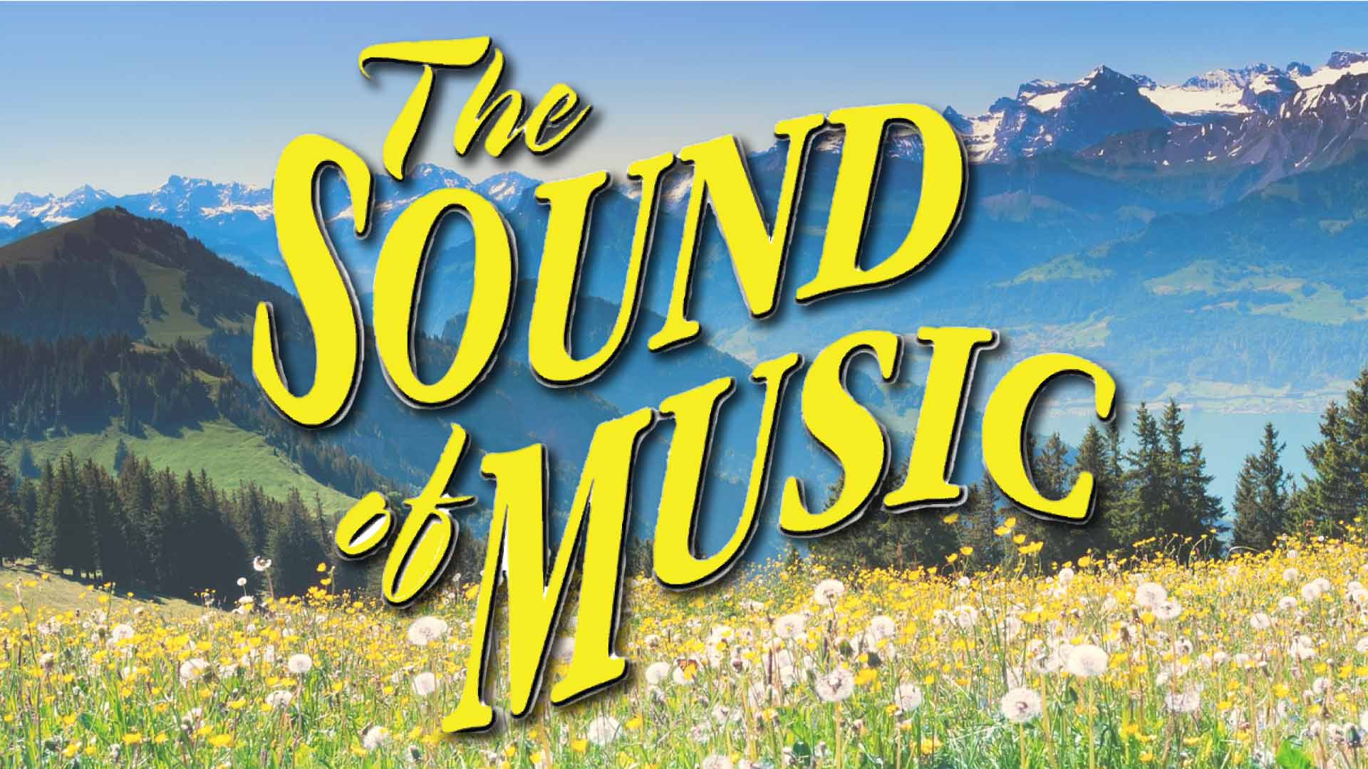 The Sound of Music Heritage Hall Theatre